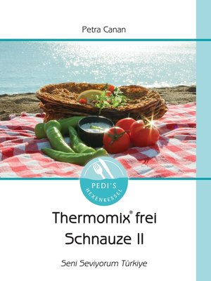 cover image of Thermomix frei Schnauze
